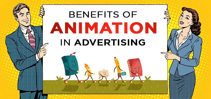 advantages of using animation in advertising