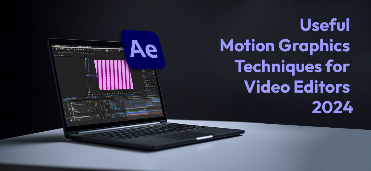 motion graphics techniques