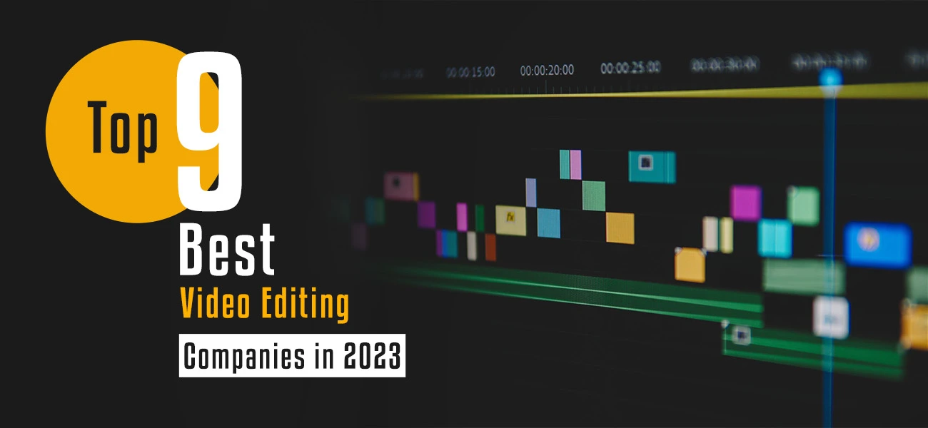 Best Video Editing Companies