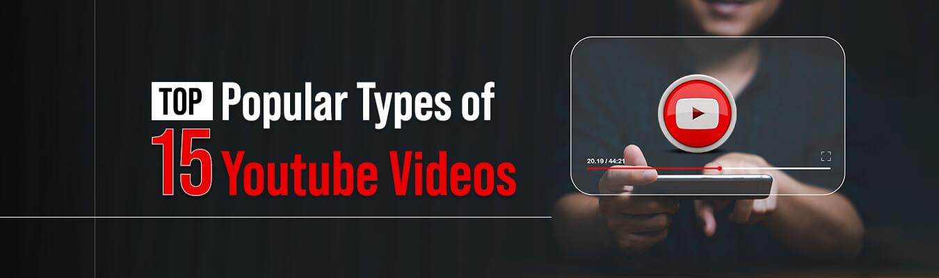 Types of YouTube Videos
