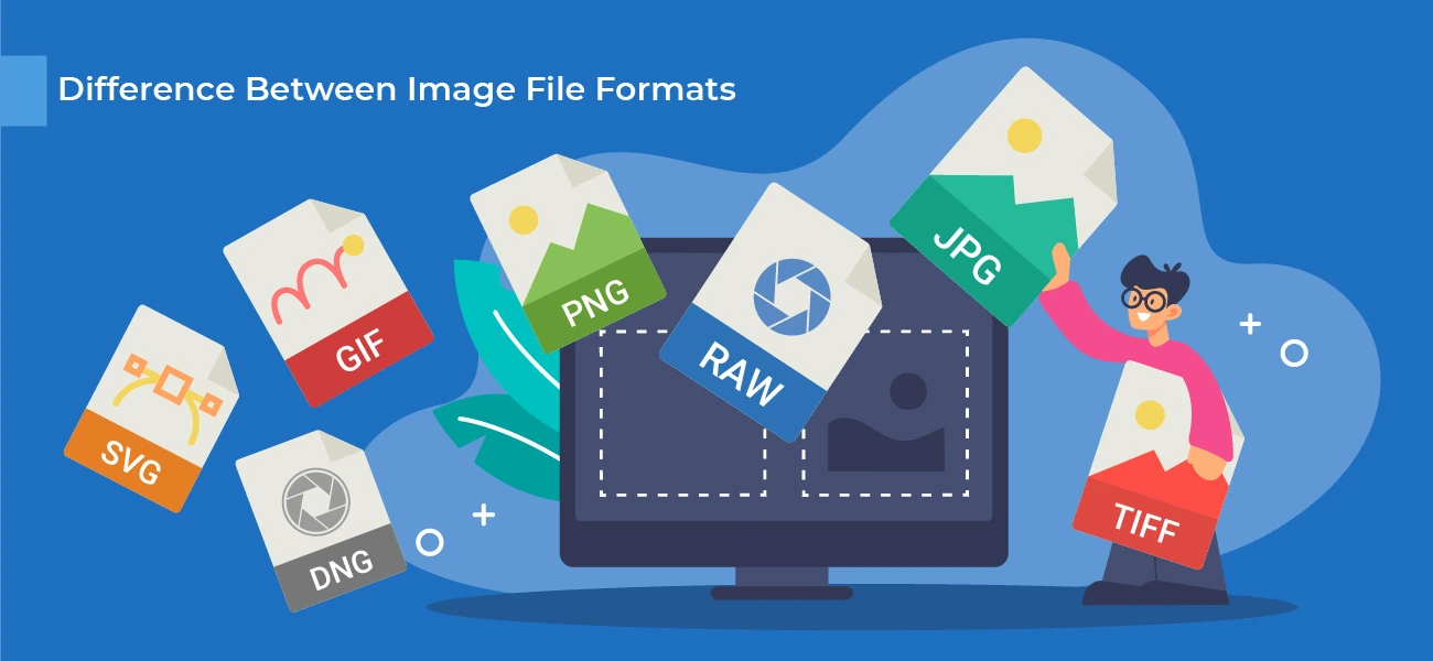 Knowing The Difference Between The Various Image File Formats