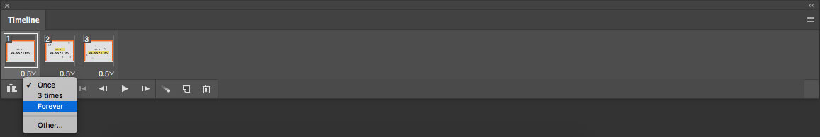 Once’ to ‘Forever option in photoshop