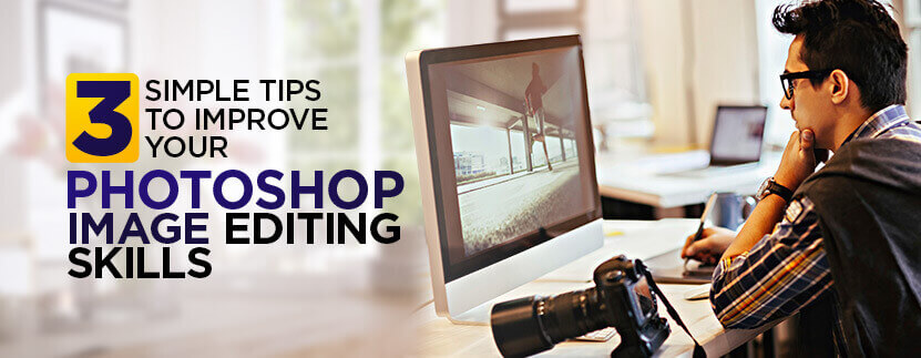 3 Tips to Improve Real Estate Photoshop Image Editing  