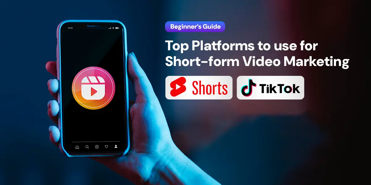 Short Video marketing guide